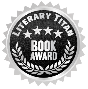Literary Titan Silver Book Award
