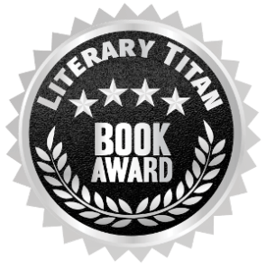 Literary Titan Silver Book Award